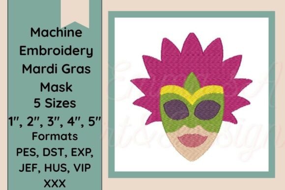 Mardi Gras Mask Machine Embroidery File Review